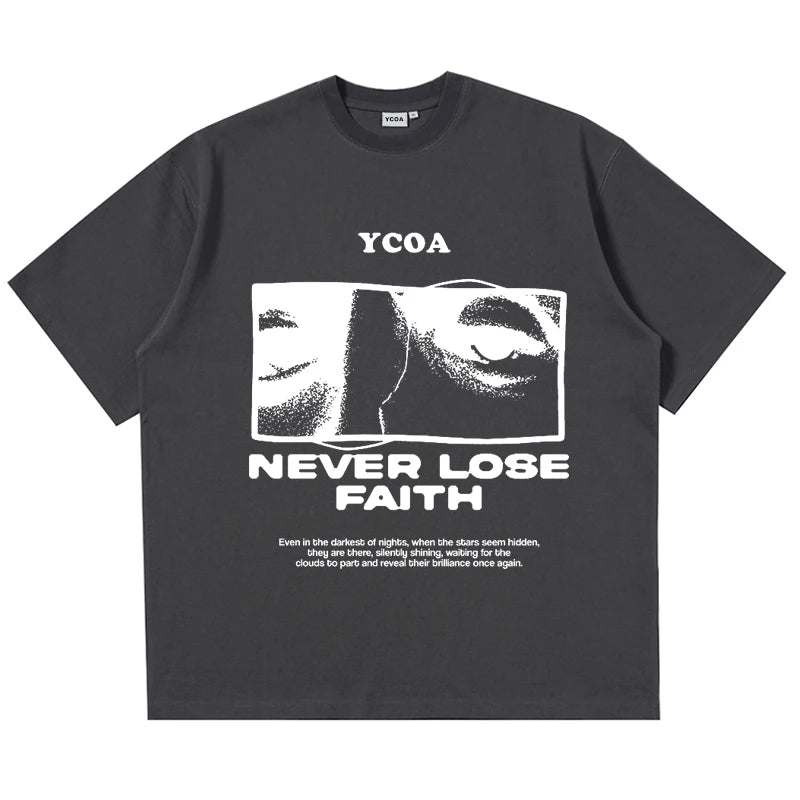 Camiseta Never Lose Faith