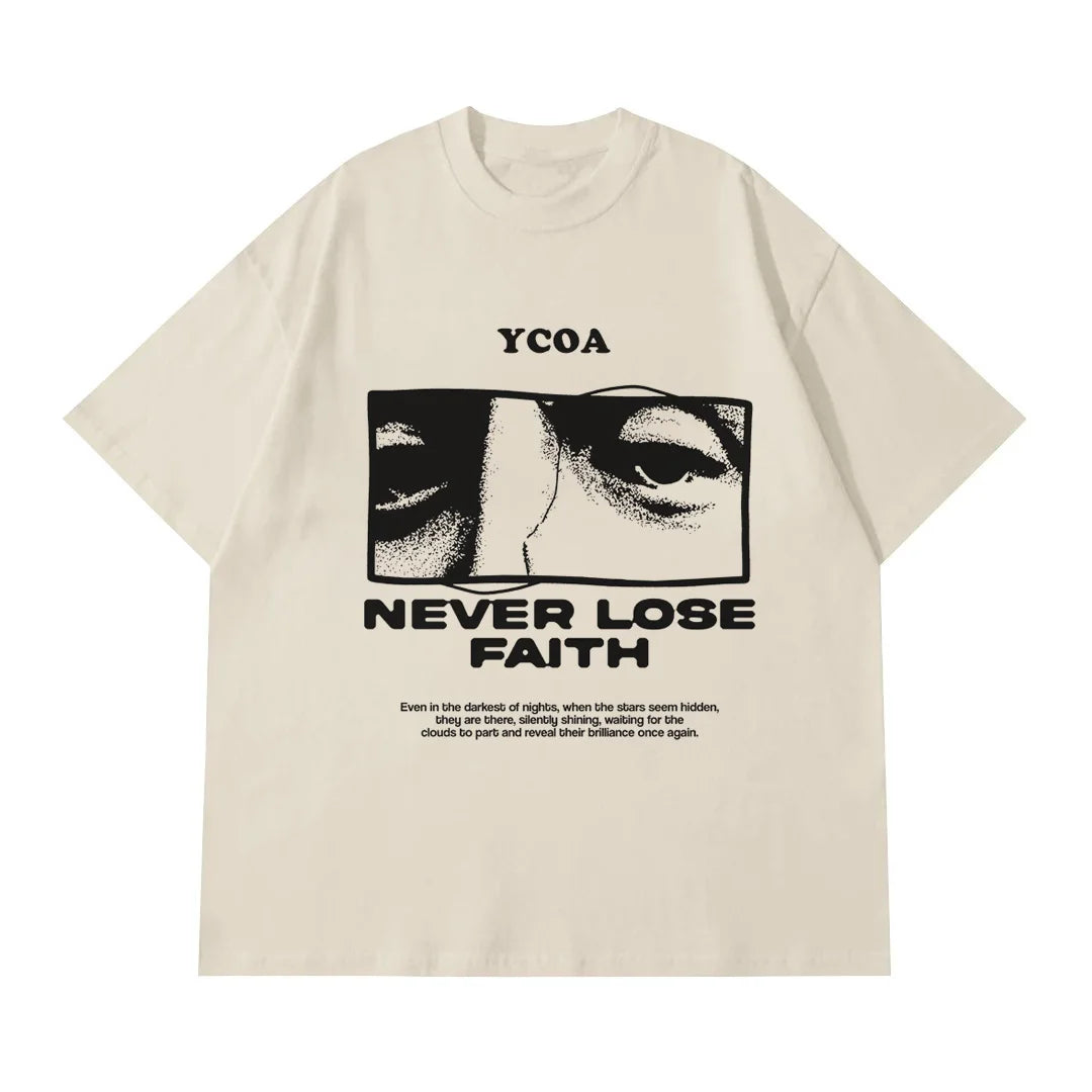 Camiseta Never Lose Faith
