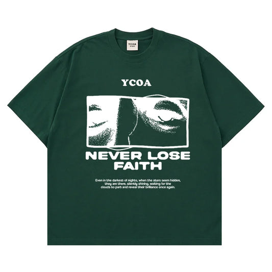 Camiseta Never Lose Faith